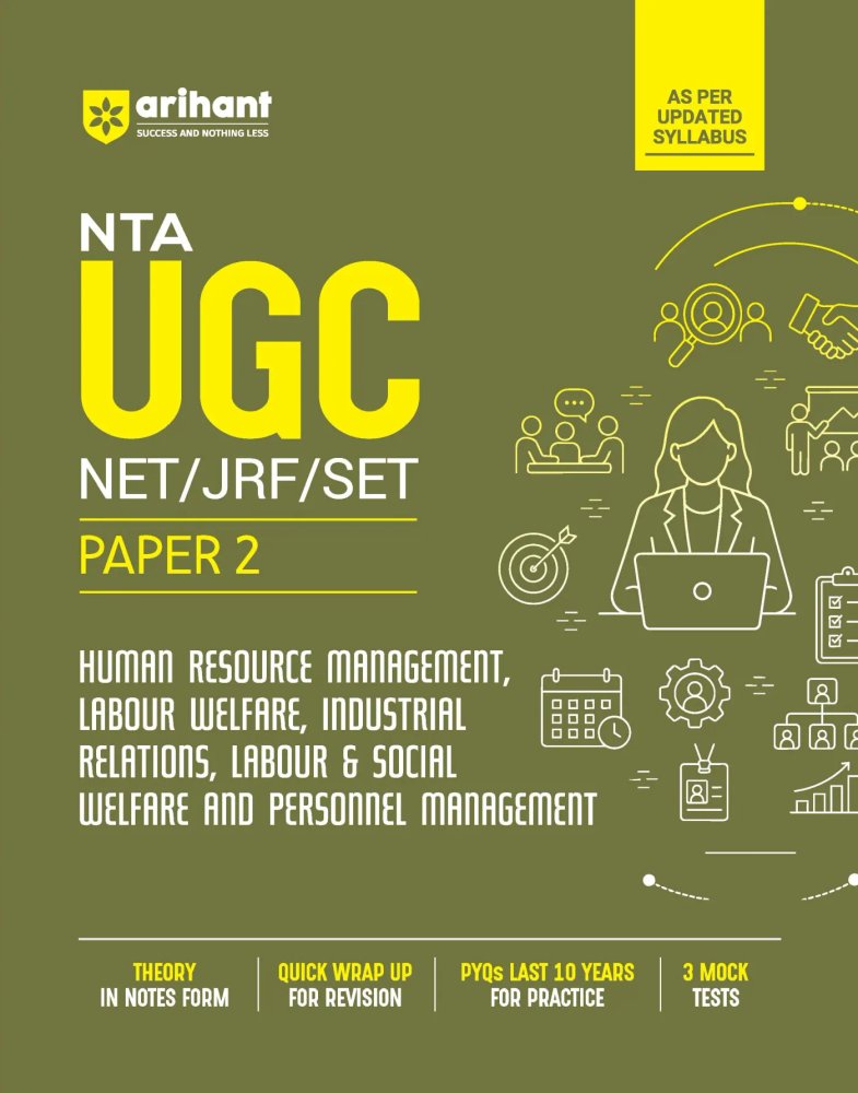 Arihant NTA UGC NET / JRF / SET Paper 2: Human Resource Management, Labour Welfare, Industrial Relations, Labour & Social Welfare and Personnel Management (As Per Updated Syllabus)