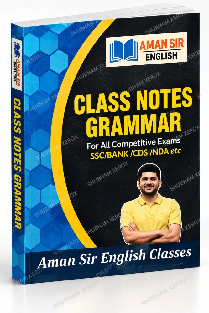 Class Notes Grammar by Aman Sir English | English Grammar Book for Competitive Exams | SSC, Bank, CDS, NDA & Other Government Exams | Complete Grammar Notes