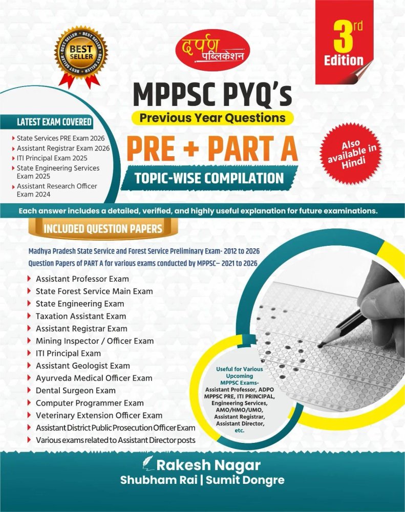 Darpan MPPSC PYQ’s Previous Year Questions PRE + PART A | Topic-Wise Compilation | MPPSC State Services & Forest Service Prelims 2012–2026 | 3rd Edition |  English | By Rakesh Nagar, Shubham Rai & Sumit Dongre