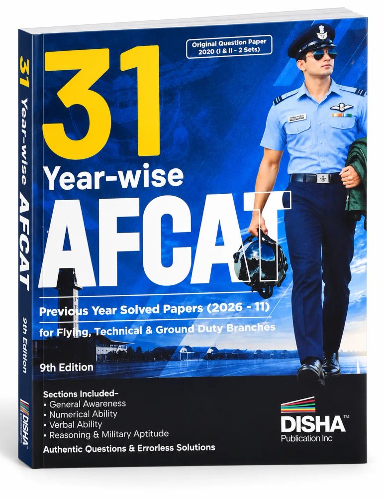 Disha 31 Year-wise AFCAT Previous Year Solved Papers (2026 - 2011) 9th Edition for Flying, Technical & Ground Duty Branches |