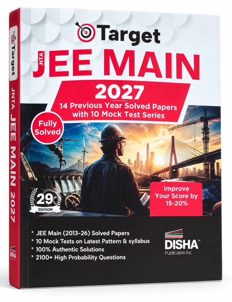 DISHA Target NTA JEE Main 2027 (29th Edition) – 14 Previous Year Solved Papers (2013-2026) with 10 Mock Test Series