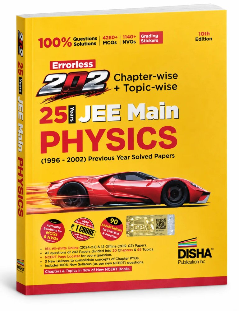 Errorless 202 Years Chapter-wise & Topic-wise JEE Main PHYSICS Previous Year Solved Papers (1996 - 2020)  | Disha Publication |