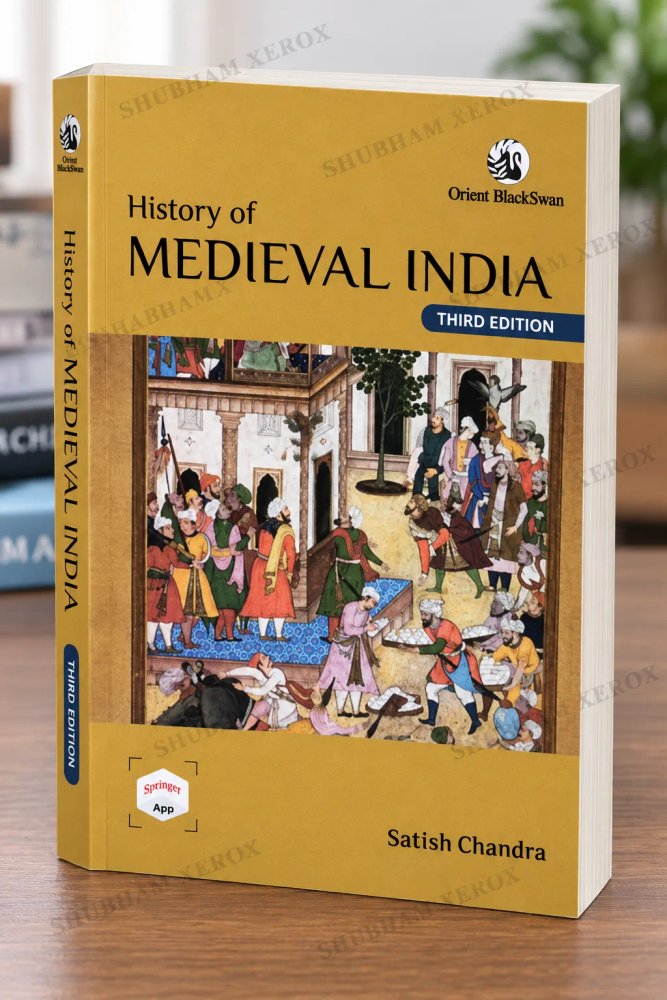 History of Medieval India | Third Edition | Satish Chandra | Paperback | Indian Medieval History Book | UPSC, MPPSC & Competitive Exams