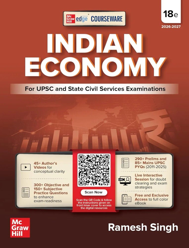 Indian Economy, 18e by Ramesh Singh for UPSC 2026 | Courseware | Online Solved PYQs : 250+ for Prelims (2011-2025) and 80+ for Mains (2013-2024) | 45+ Author Videos | Economic Survey & Union Budget