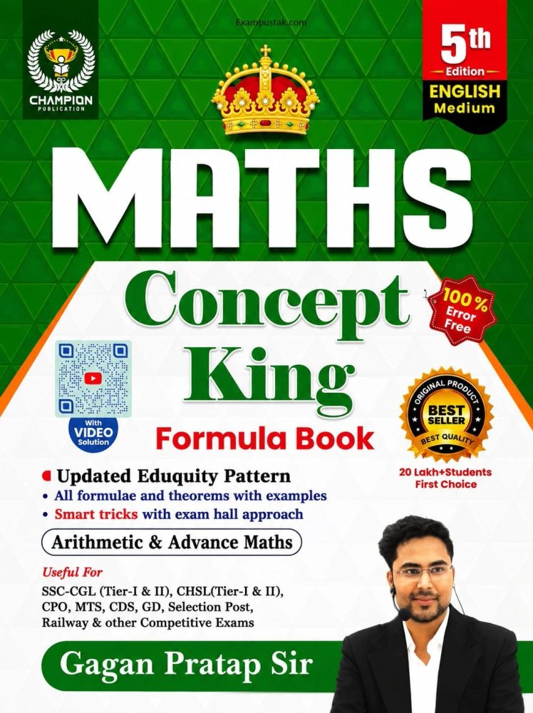 Maths Concept King Formula Book (5th Edition) | Arithmetic & Advanced Maths | SSC CGL, CHSL, CPO, MTS, GD, CDS, Railway & Competitive Exams | English Medium | By Gagan Pratap Sir