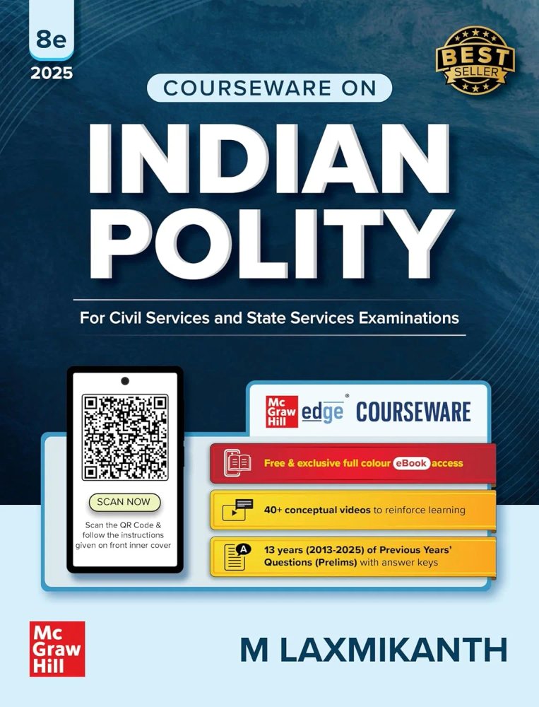McGraw Hill Education India Indian Polity Courseware (English), 8e by M Laxmikanth for UPSC 2026 | 40+ Conceptual Videos | Colour eBook | Solved 13 Years Prelims PYQs (2013-25) | 12 Years Main Exam Questions | Practice Questions (English, Paperback, Laxmikanth M)