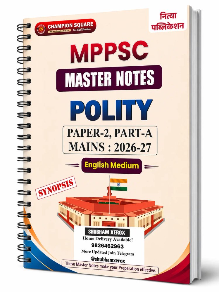 MPPSC Master Notes – Polity | Paper-2 Part-A | Mains 2026-27 | English Medium | Synopsis Edition | Spiral Bound Notes for MPPSC Mains Preparation