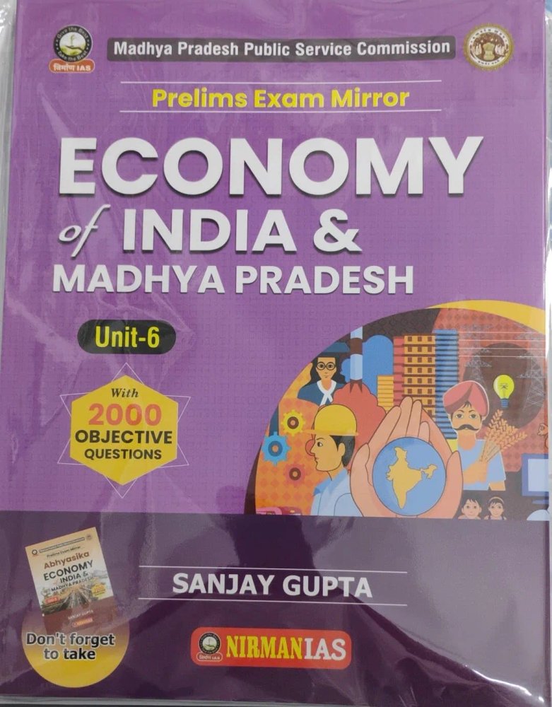 MPPSC Prelims Exam Mirror – Economy of India & Madhya Pradesh (Unit-6) | 2000+ Objective Questions | Sanjay Gupta | NIRMAN IAS | English Medium