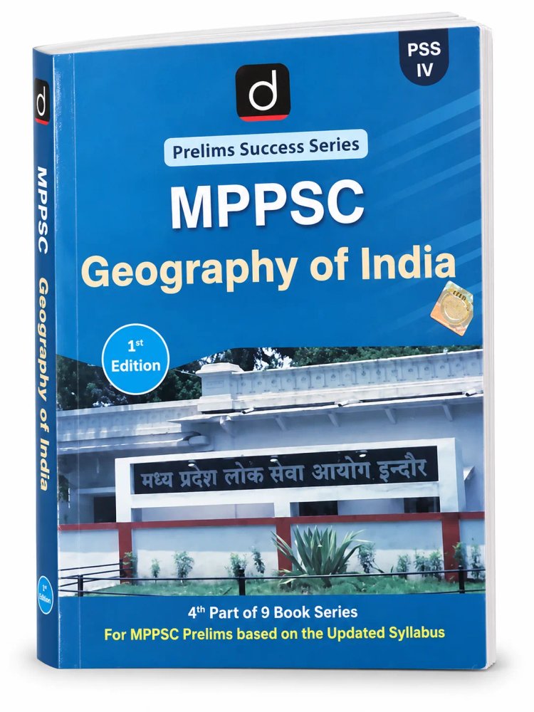 MPPSC Prelims Success Series (PSS IV): 1st Edition | 4th Part of 9 Book Series | Based on Updated Syllabus for MPPSC Prelims Examination