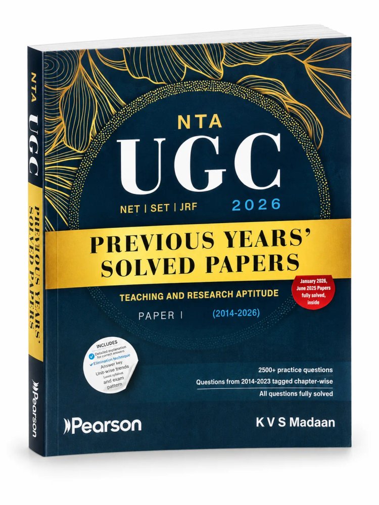 Pearson NTA UGC NET 2026 Previous Years Solved Papers – Paper 1 | Teaching & Research Aptitude | 2500+ Practice Questions | K V S Madaan