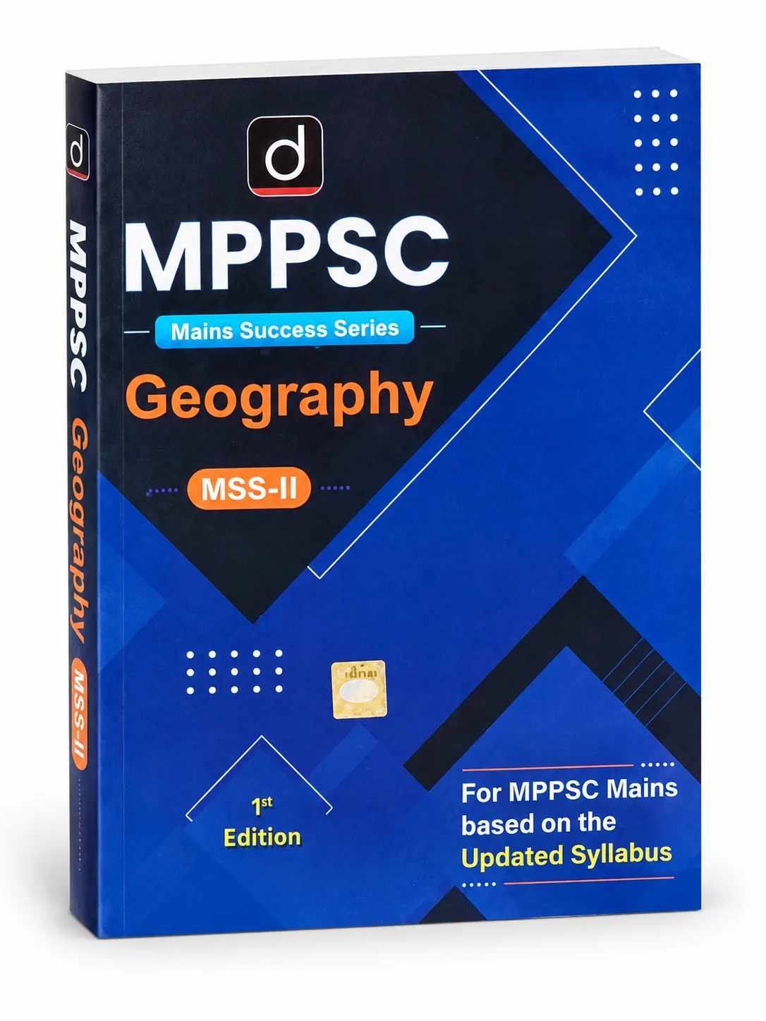 MPPSC Mains Success Series - Geography (MSS-II) | 1st Edition | Based on Updated Syllabus for MPPSC Mains Examination