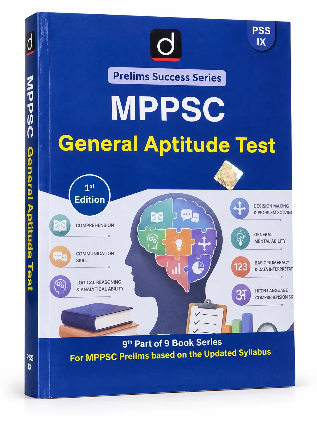 MPPSC Prelims Success Series (PSS IX): 1st Edition | Updated Syllabus Guide covering Comprehension, Reasoning, Mental Ability, Numeracy & English Language