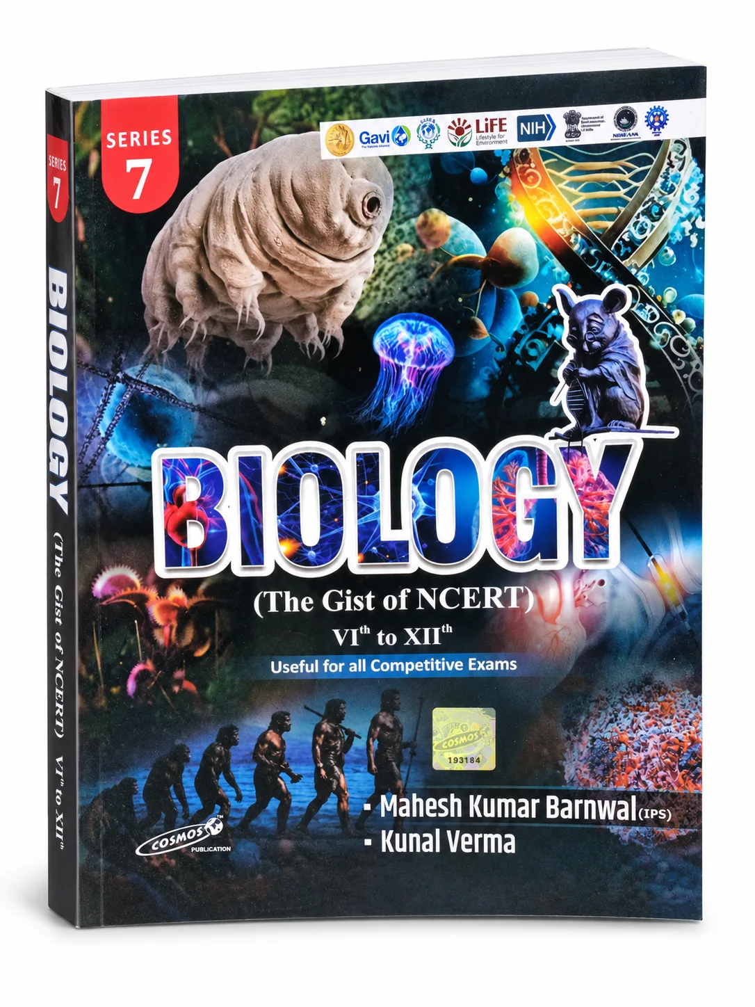 BIOLOGY (The Gist of NCERT) Class VI to XII - Series 7 | Cosmos Publication | By Mahesh Kumar Barnwal (IPS) & Kunal Verma | English Medium